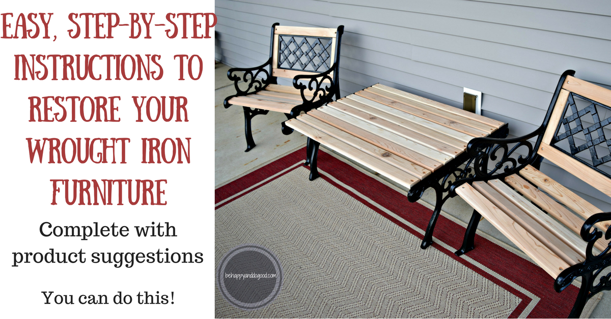 How To Restore Your Wrought Iron Patio Furniture Be Happy And Do
